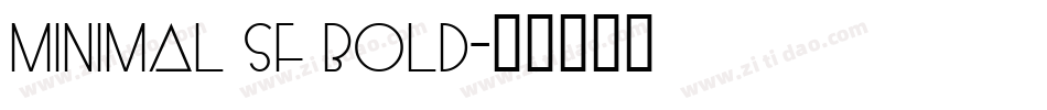 Minimal SF Bold字体转换